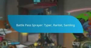 Battle Pass Sprayer: Typer, Raritet, Samling