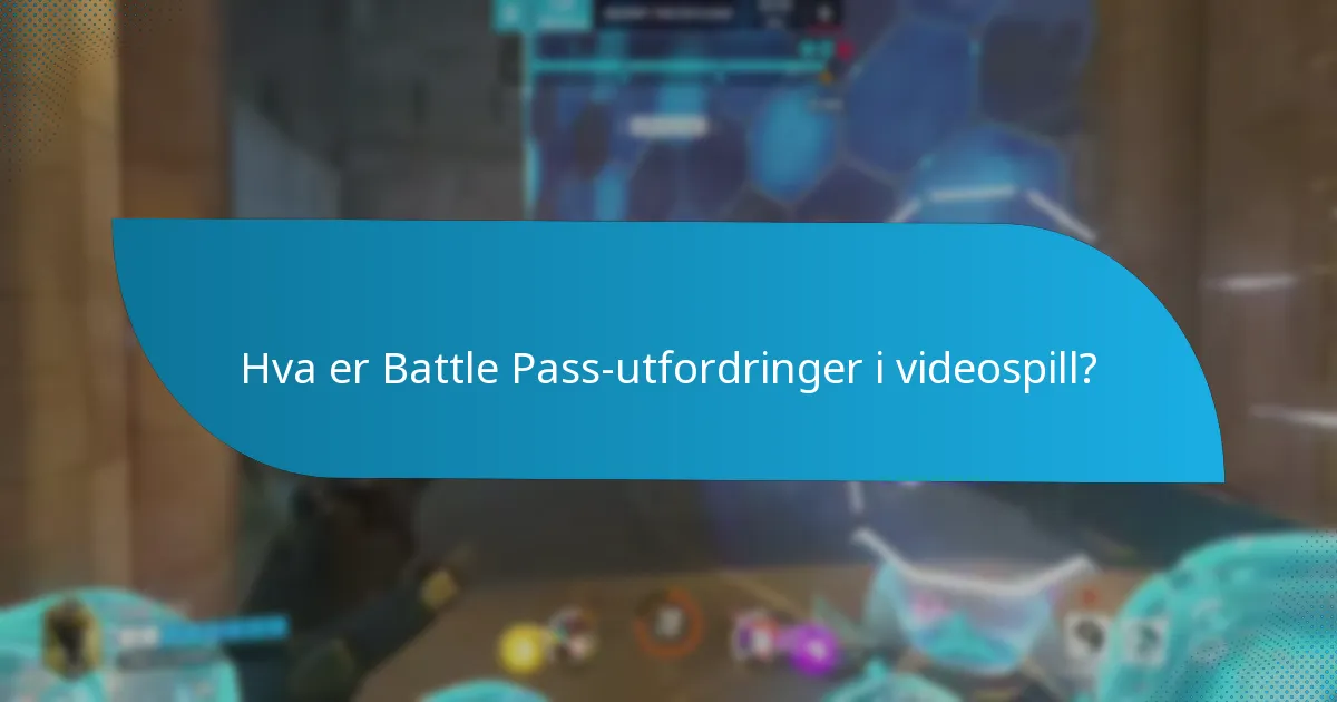 Hvordan fungerer daglige Battle Pass-utfordringer?
