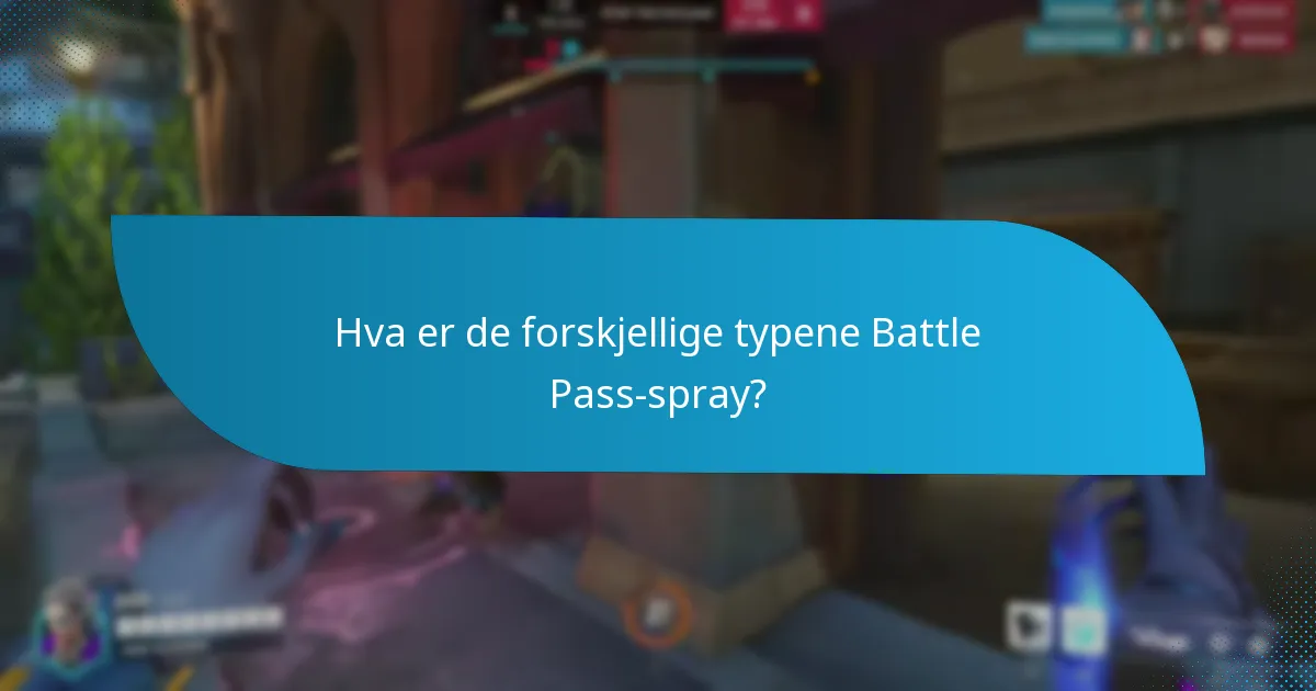 Hvordan bestemmes sjeldenheten av Battle Pass-spray?