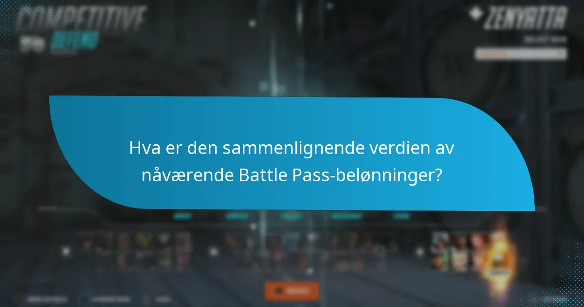 Hva er den sammenlignende verdien av nåværende Battle Pass-belønninger?