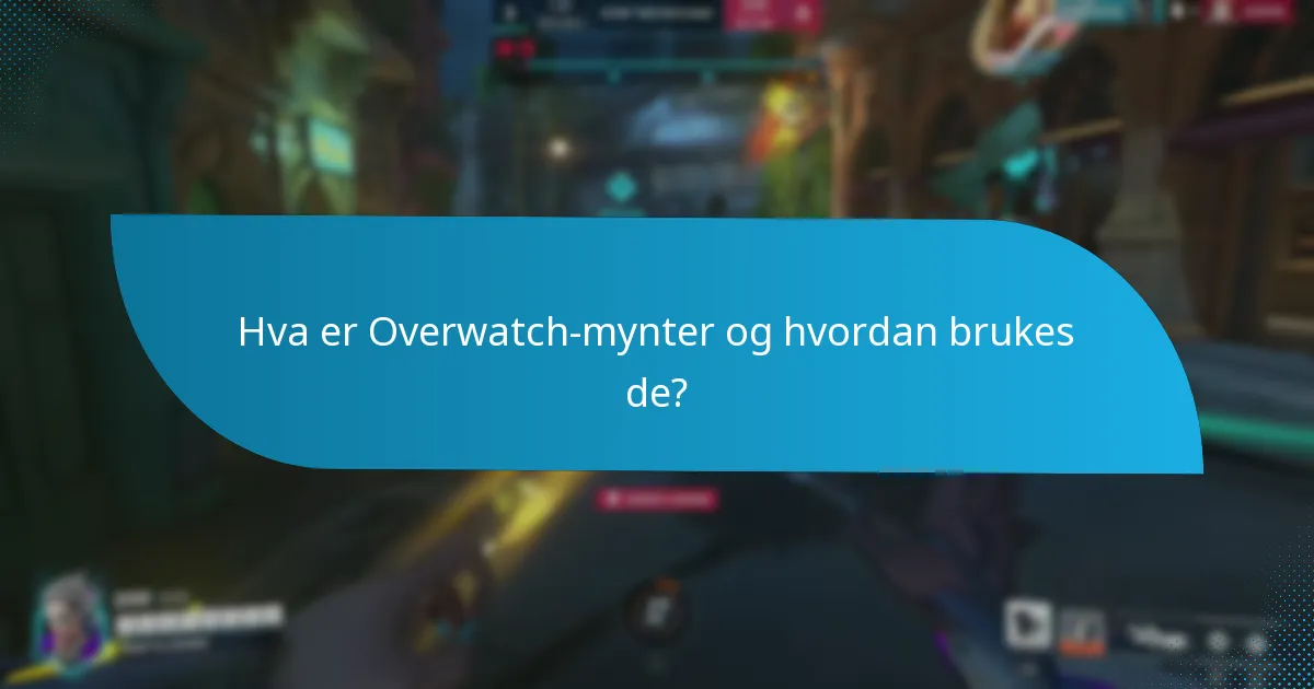 Hvordan kan spillere kjøpe Overwatch-mynter?