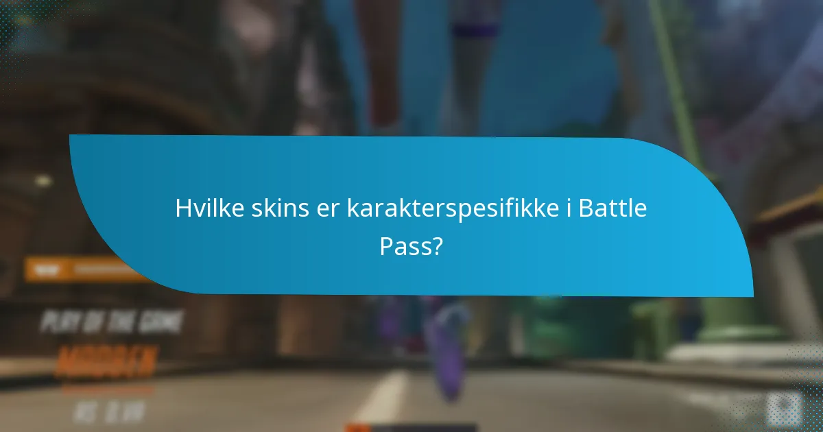 Hvilke stiler er tilgjengelige for Battle Pass-skins?