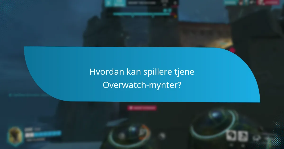 Hvordan kjøpe Overwatch-mynter?